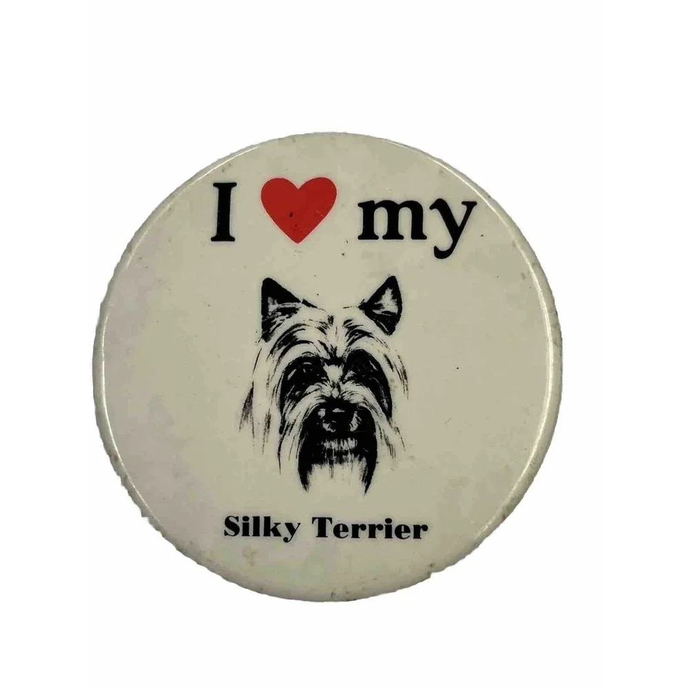 I Love My Silky Terrier‎ Vintage 1980s Pinback Button